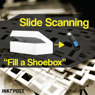 Slide Scanning "Fill a Shoebox"